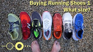 Buying Running Shoes 1: What size?