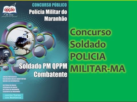 Apostila Polícia Militar MA SOLDADO PM QPPM COMBATENTE