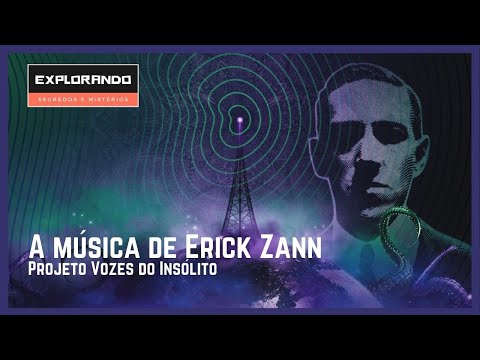 A MÚSICA DE ERICK ZANN DO ESCRITOR LOVEVRAFT. Projeto Vozes do Insólito.