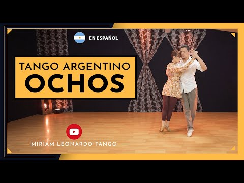 TANGO CLASSES: Ocho adelante