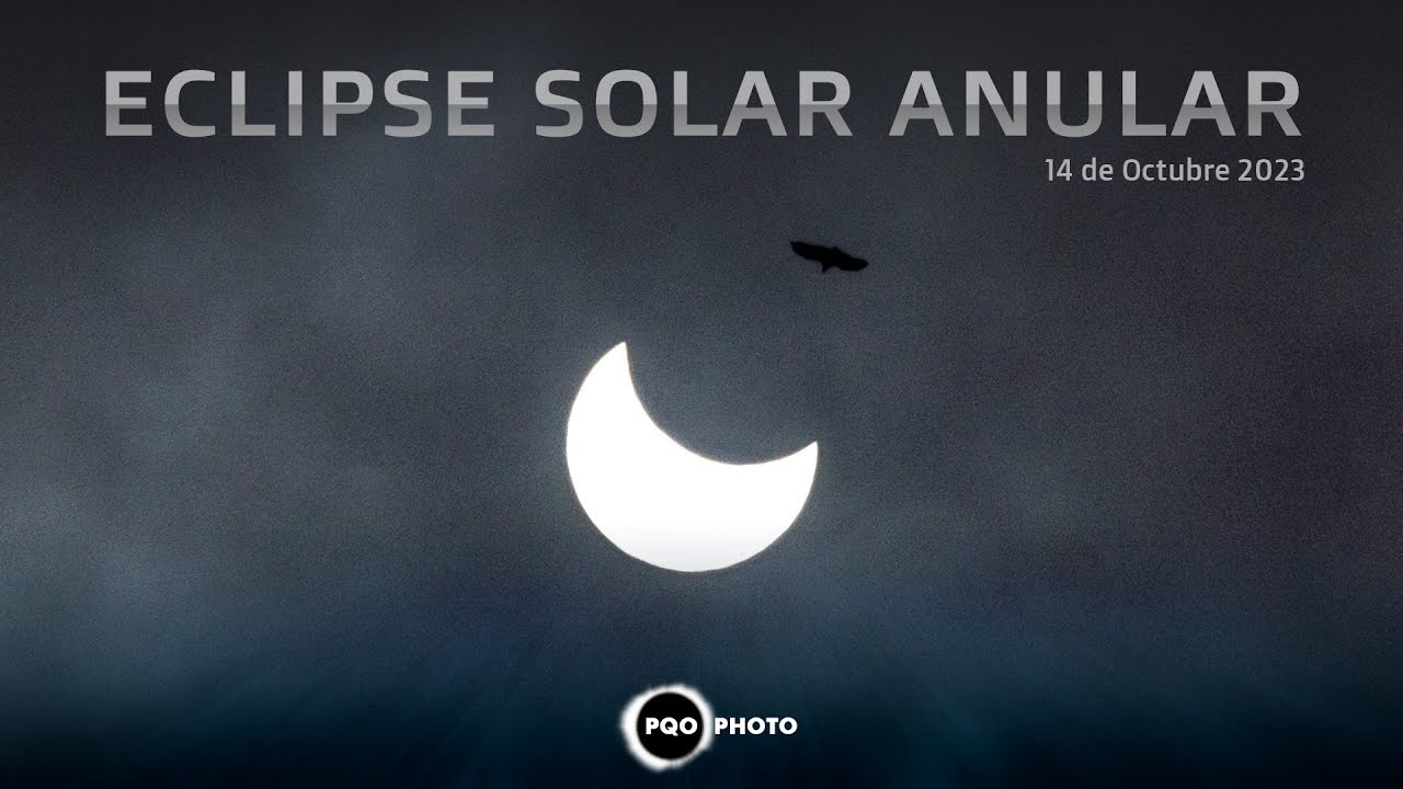 Eclipse Solar Anular, así se vio 🌗 14 de Octubre 2023 📷