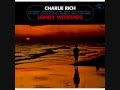 Who Will the Next Fool Be Charlie Rich
