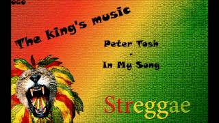Peter Tosh - In My Song