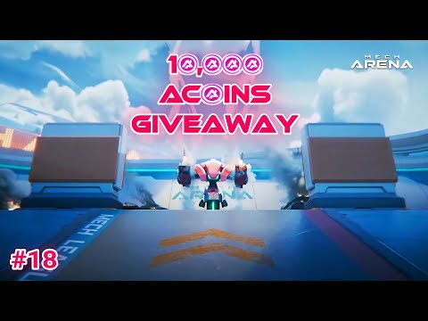 10,000 Acoins Giveaway #18 - Mech Arena