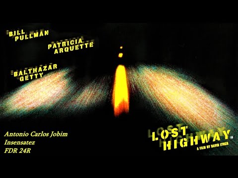 Insensatez - Antonio Carlos Jobim - Lost Highway