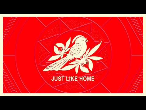 Video thumbnail for Just Like Home