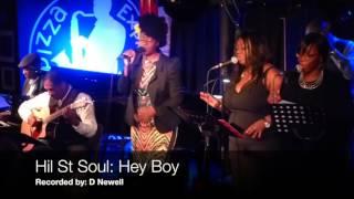 Hil St Soul - Hey Boy