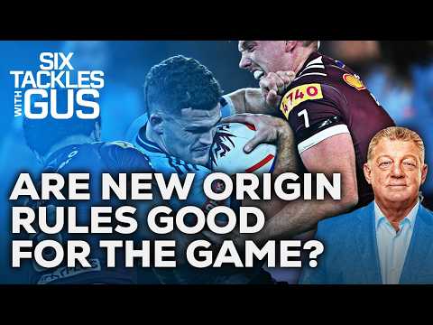 Rule Changes, Origin Eligibility & NRL’s Big Year Ahead - Six Tackles With Gus