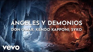 Don Omar - Ángeles Y Demonios (Audio) ft. Kendo Kapponi, Syko