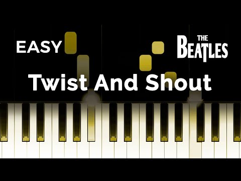 The Beatles - Twist And Shout - EASY Piano TUTORIAL by Piano Fun Play