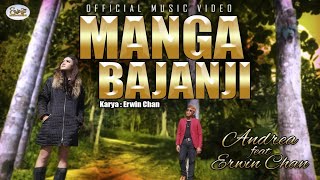 Download lagu MANGA BAJANJI - ERWIN CHAN FEAT ANDREA ( MUSIC VIDEO) mp3 Download lagu MANGA BAJANJI - ERWIN CHAN FEAT ANDREA ( MUSIC VIDEO) mp3