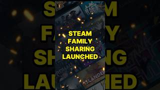 Steam Family Sharing Launched