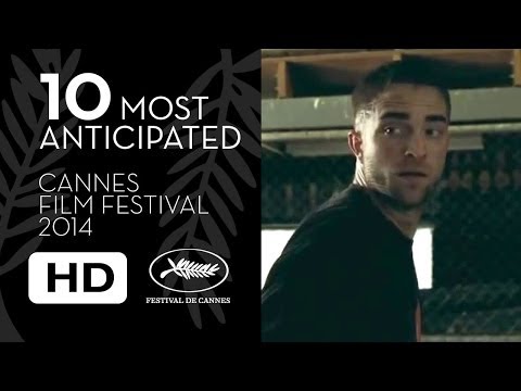 Top 10 Most Anticipated - Cannes Film Festival (2014) Independent Film HD
