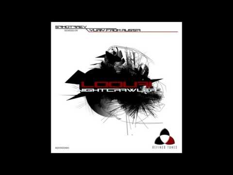 Loquai – Nightcrawler (Samotarev Remix)