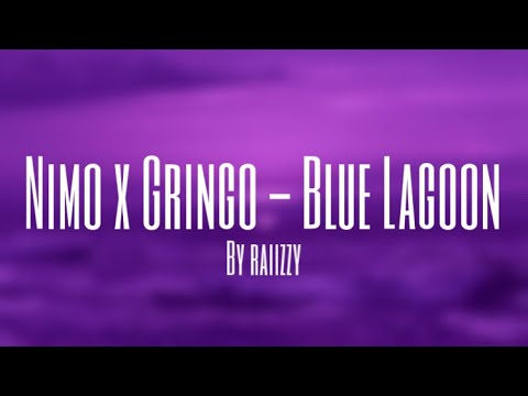 Nimo x Gringo - Blue Lagoon (Slowed/Reverb) by raiizzy