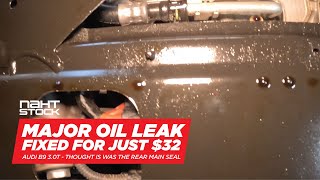 Rear Main Seal Oil Leak!? Nope! Easy Fix. Audi B9 3.0T