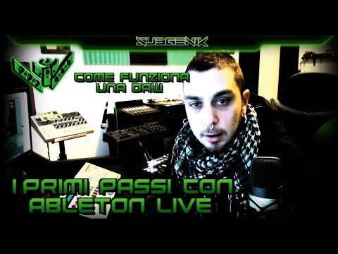 Underground Tutorial 1 - Come Funziona una DAW - I primi passi in Ableton Live - Cos'è un LiveSet?