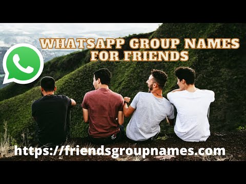  Names for group of friends on whatsapp