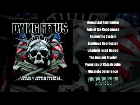 DYING FETUS - War Of Attrition (Full Album Stream)
