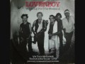 Loverboy- Working For The Weekend 