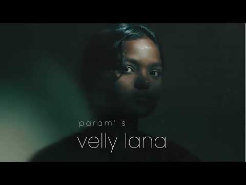 PARAM - VELLY LANA | NEW PUNJABI SONG | THAT GIRL