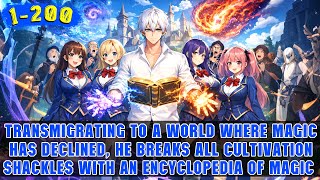 Boy Looked Down Upon by Everyone Obtains a Universal Book and Becomes the Strongest Magician!