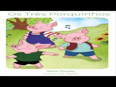 OS TRÊS PORQUINHOS | Viajando na  Leitura