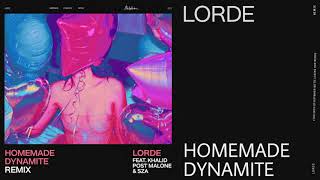 Lorde - Homemade Dynamite (Remix) [feat. Khalid, Post Malone &amp; SZA]