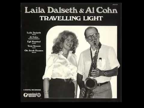 Laila D̲a̲l̲s̲e̲t̲h & Al C̲o̲h̲n̲ – T̲r̲a̲v̲e̲l̲l̲ing̲ Li̲g̲h̲t̲ (1̲9̲8̲7̲)̲