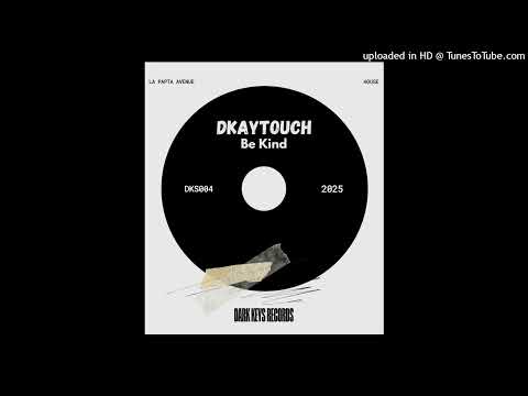 Be Kind (Unconditional Dub)