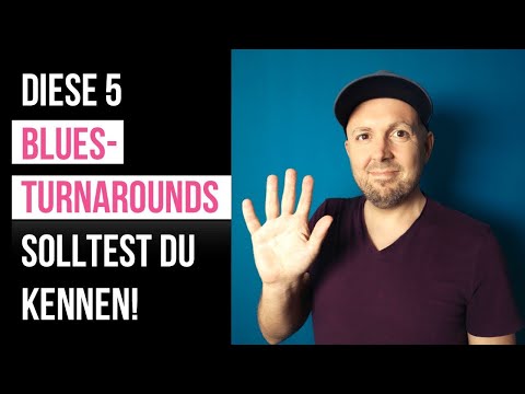 Blues-Turnarounds Gitarre - 5 Ideen für mehr Abwechslung bei der Blues-Begleitung