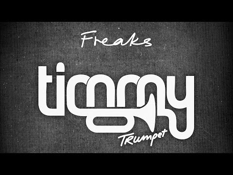Timmy Trumpet & Savage - Freaks (Extended)