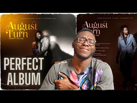 JAY ROX - AUGUST TURN - ALBUM REACTION, PART 2