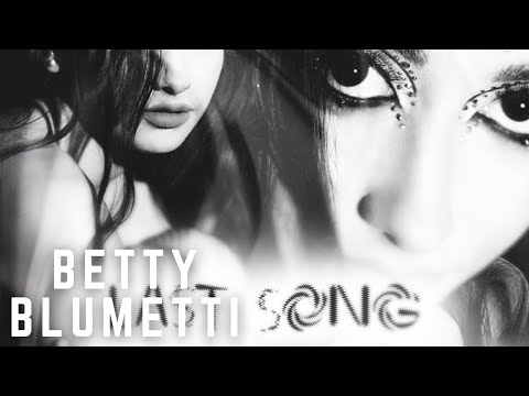 Monoir x Betty Blumetti - Last Song