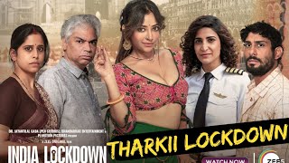 India Lockdown Full movie review, Madhur Bhandarkar, Zee5 | Prince K Reviews