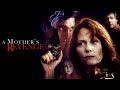 A Mother S Revenge 1993 Full Movie Lesley Ann Warren Bruce Davison Shirley Knight