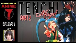 Tenchi Muyo! Part 2 - Did You Know Anime? Feat. Sherry Lynn (Kiyone / Sasami)