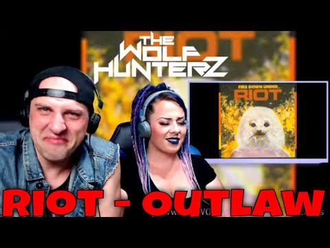 Riot - Outlaw | THE WOLF HUNTERZ Reactions