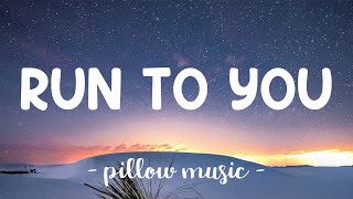 Run To You - Whitney Houston (Lyrics) 🎵