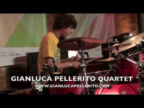 GIANLUCA PELLERITO QUARTET - BRASIL TOUR 16 DICEMBRE 2013