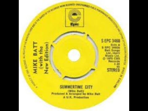Mike Batt With New Edition Summertime City Lyrics