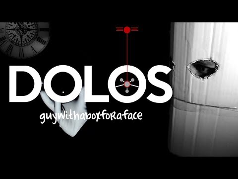 Dolos | Guywithaboxforaface