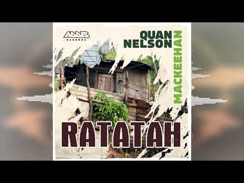 Quan Nelson & Mackeehan - Ratatah [Addis Records / Evidence Music] 2023