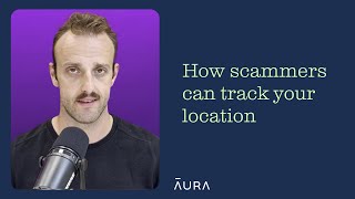 How scammers can TRACK your location and how to stop them