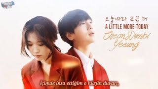 Yesung & Cheon Danbi -  오늘따라 조금 더 (A Little More Today) [ Türkçe Alt Yazılı ]
