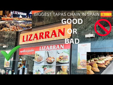 BIGGEST TAPAS CHAIN IN SPAIN (LIZARRAN)