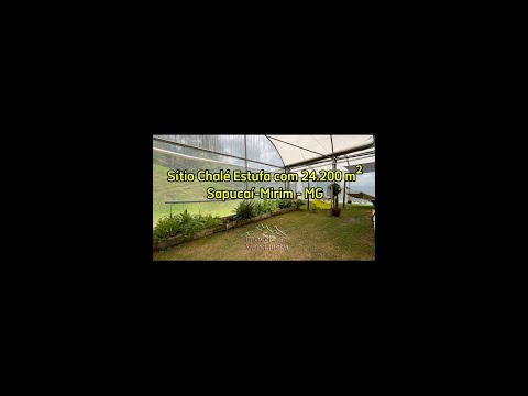 Sítio Chalé Estufa com 24.200 m² - Sapucaí Mirim - MG