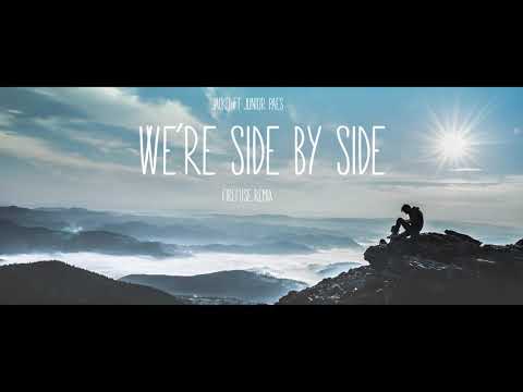 J4CKO - We're Side By Side (ft. Junior Paes)(Firefuse Remix)