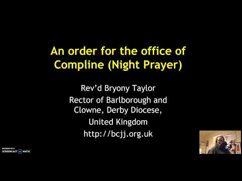 Compline - a form of Night Prayer - Common Worship (Church of England)