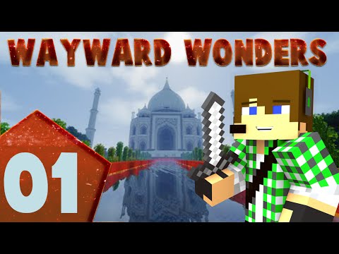 Minecraft Wayward Wonders E1